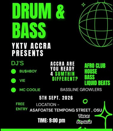 Drum & Bass — YKTV Accra at Takai Lounge